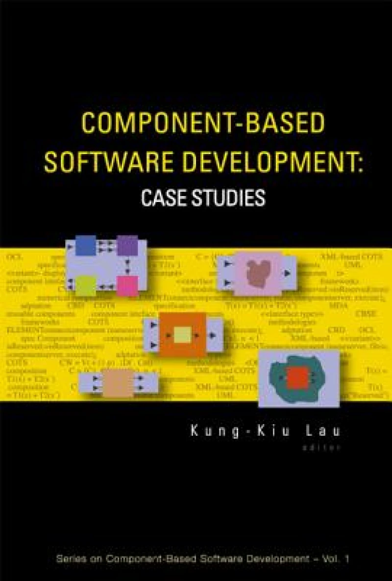 Component-based Software Development: Case Studies