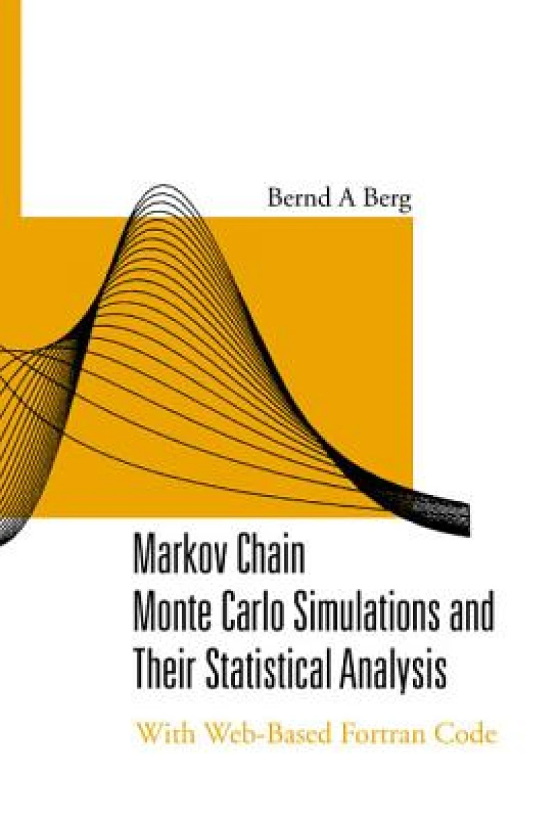 Markov Chain Monte Carlo Simulations And Their Statistical Analysis: With Web-based Fortran Code
