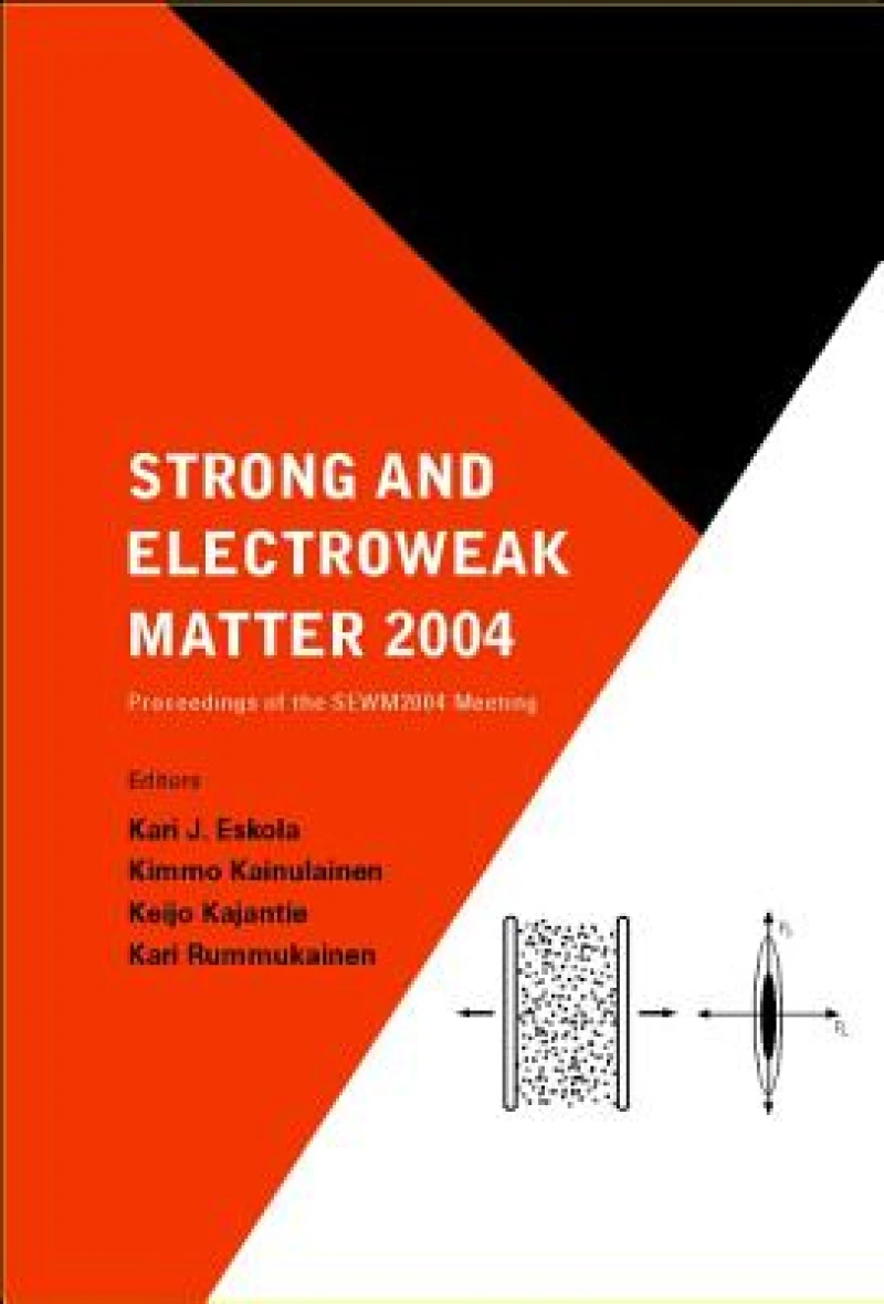 Strong And Electroweak Matter 2004 - Proceedings Of The Sewm2004 Meeting