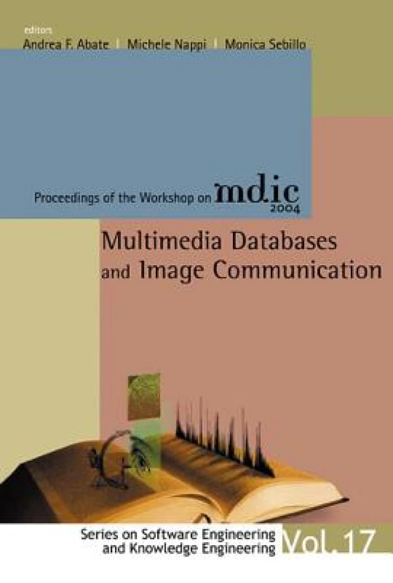 Multimedia Databases And Image Communication - Proceedings Of The Workshop On Mdic 2004