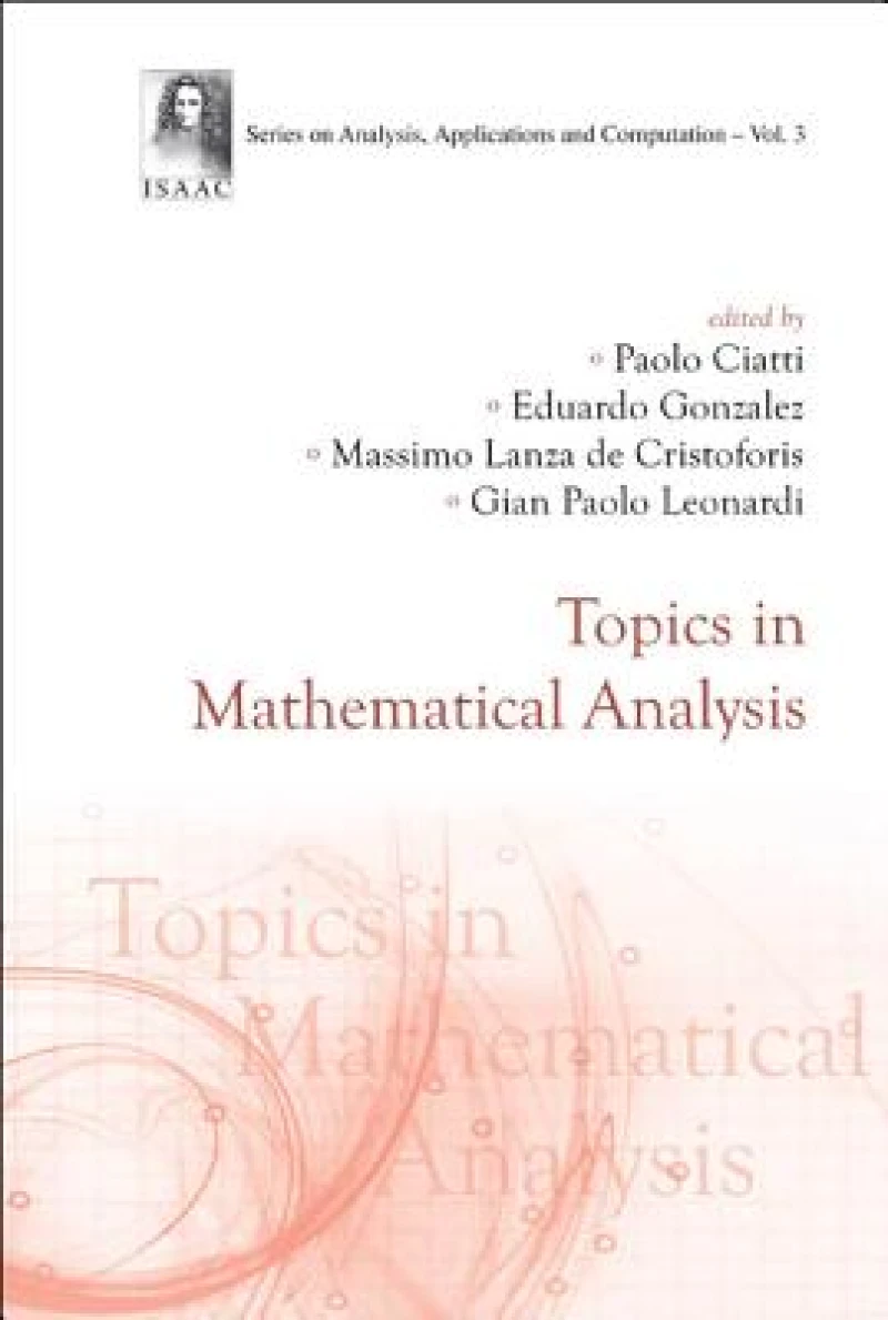 Topics In Mathematical Analysis