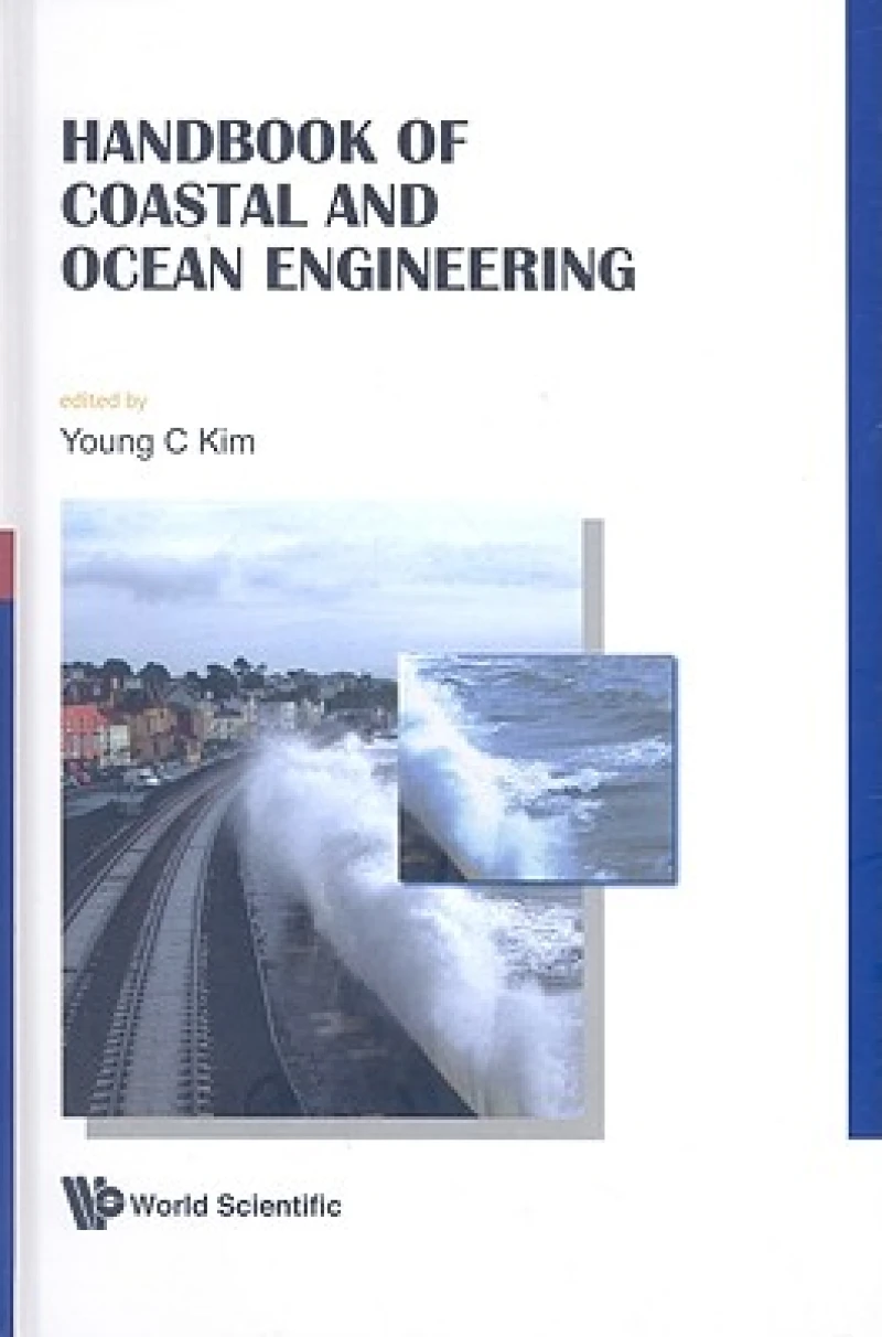 Handbook Of Coastal And Ocean Engineering