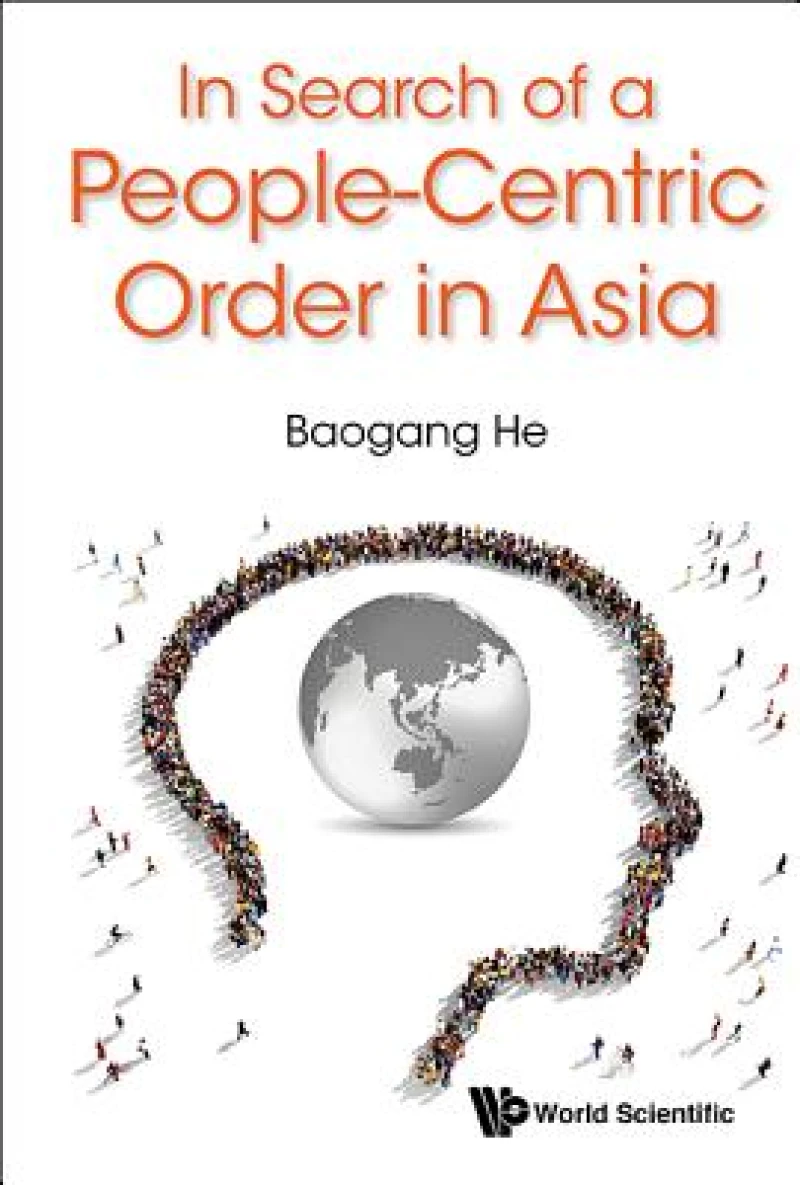 In Search Of A People-centric Order In Asia