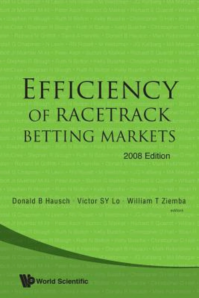Efficiency Of Racetrack Betting Markets (2008 Edition)