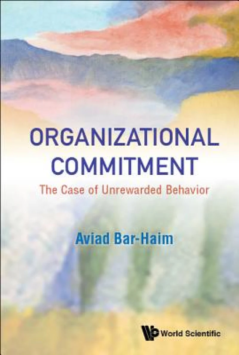 Organizational Commitment: The Case Of Unrewarded Behavior