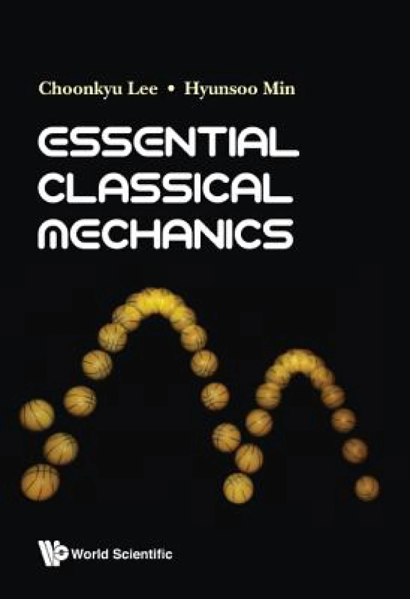 Essential Classical Mechanics