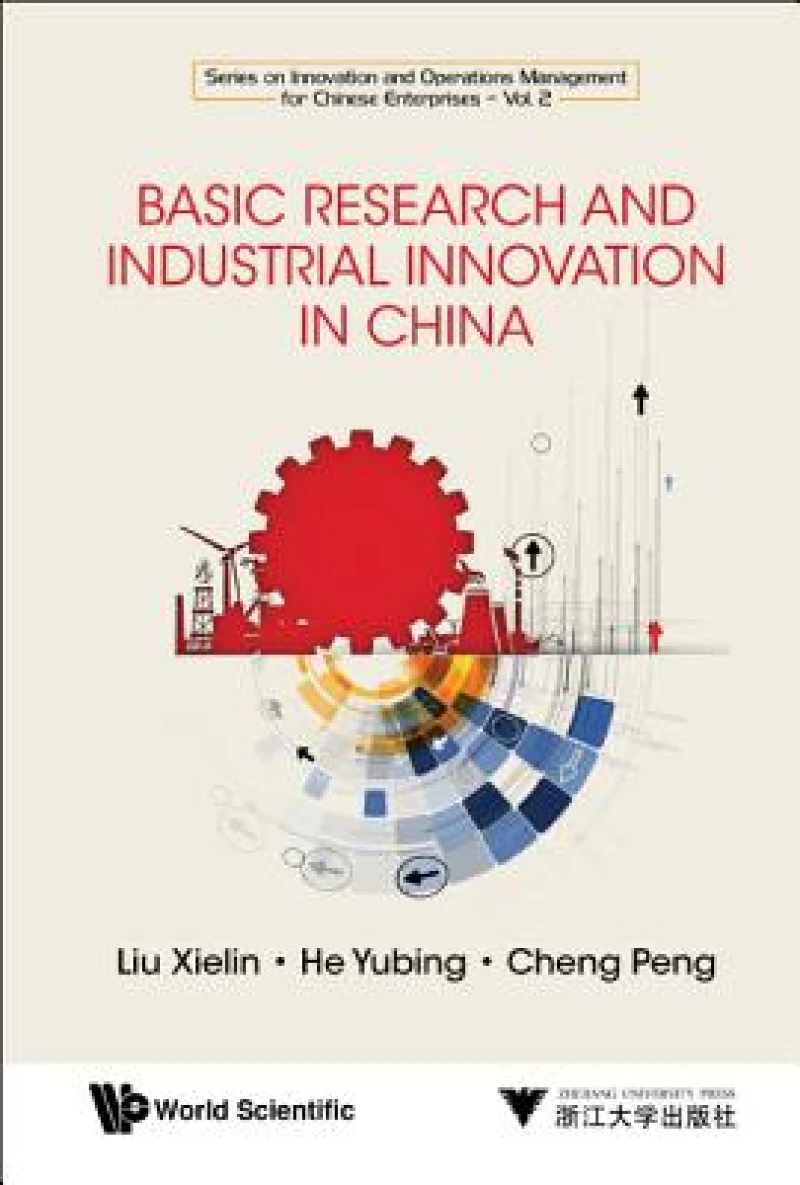 Basic Research And Industrial Innovation In China