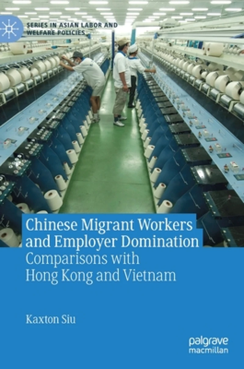 Chinese Migrant Workers and Employer Domination