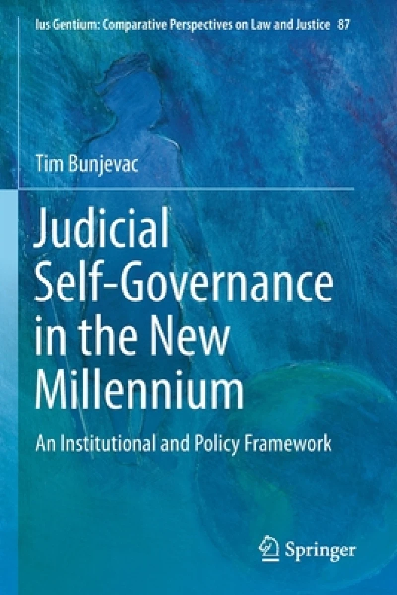 Judicial Self-Governance in the New Millennium