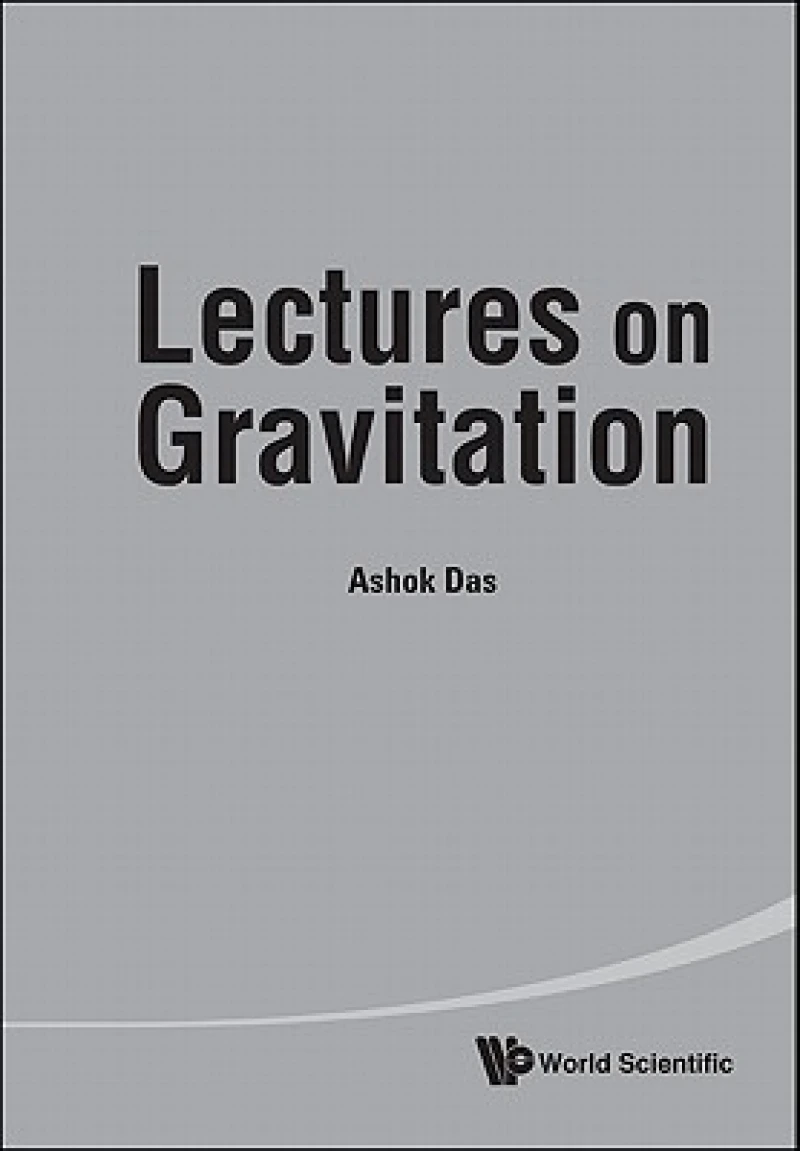 Lectures On Gravitation