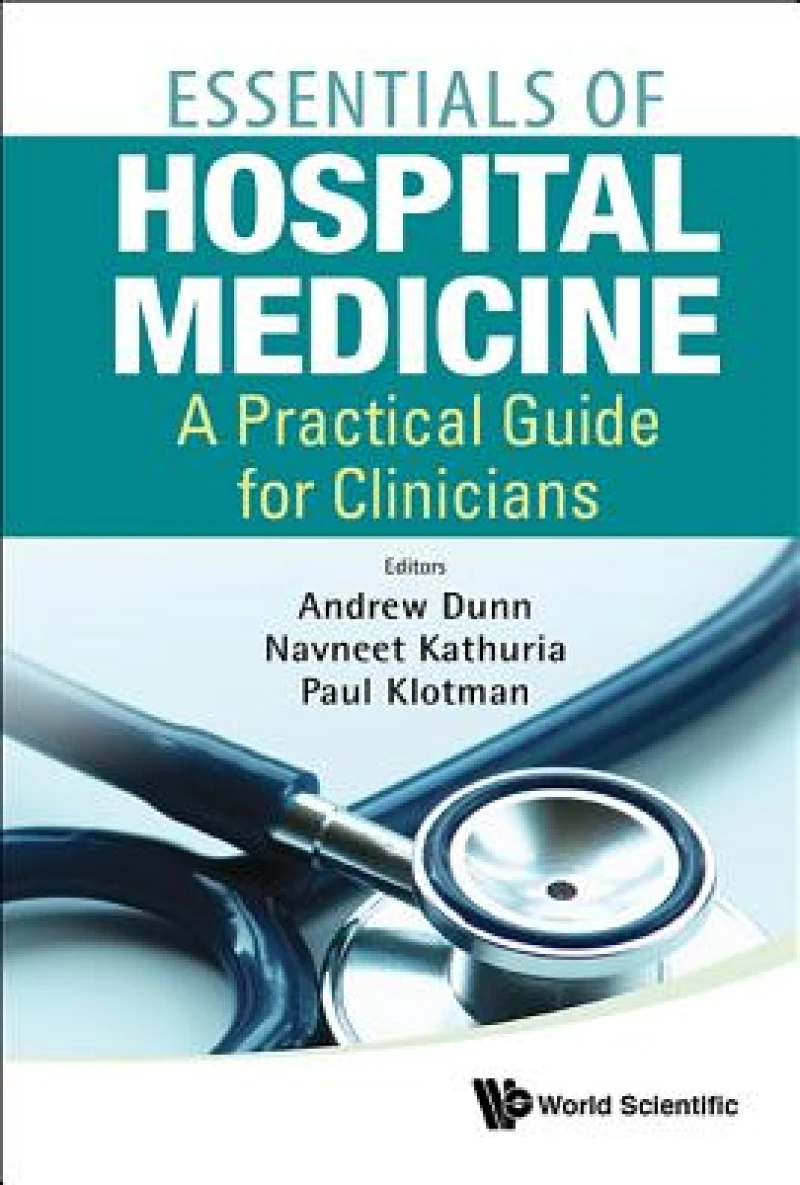 Essentials Of Hospital Medicine: A Practical Guide For Clinicians