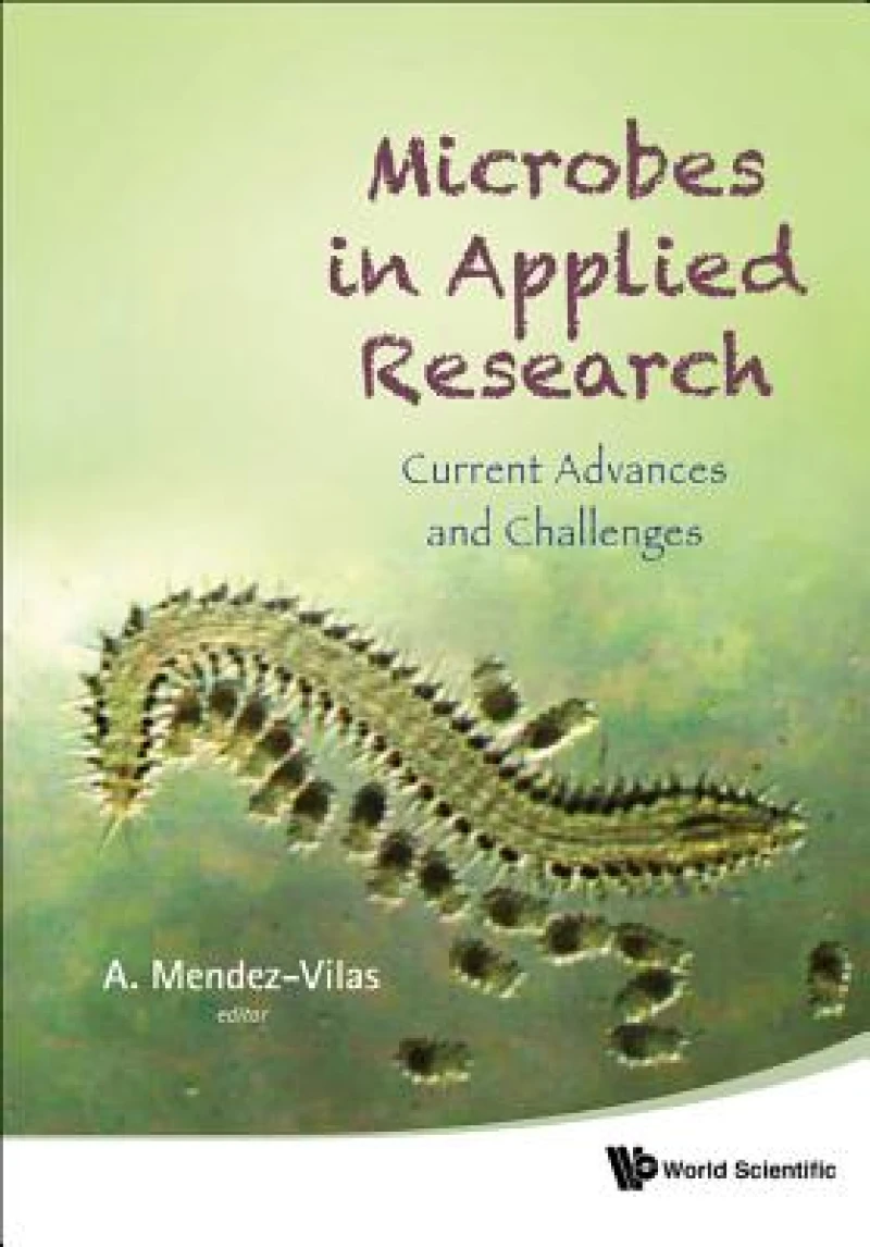 Microbes In Applied Research: Current Advances And Challenges