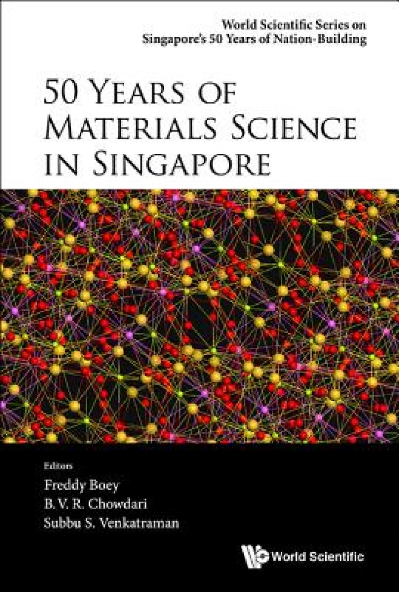 50 Years Of Materials Science In Singapore
