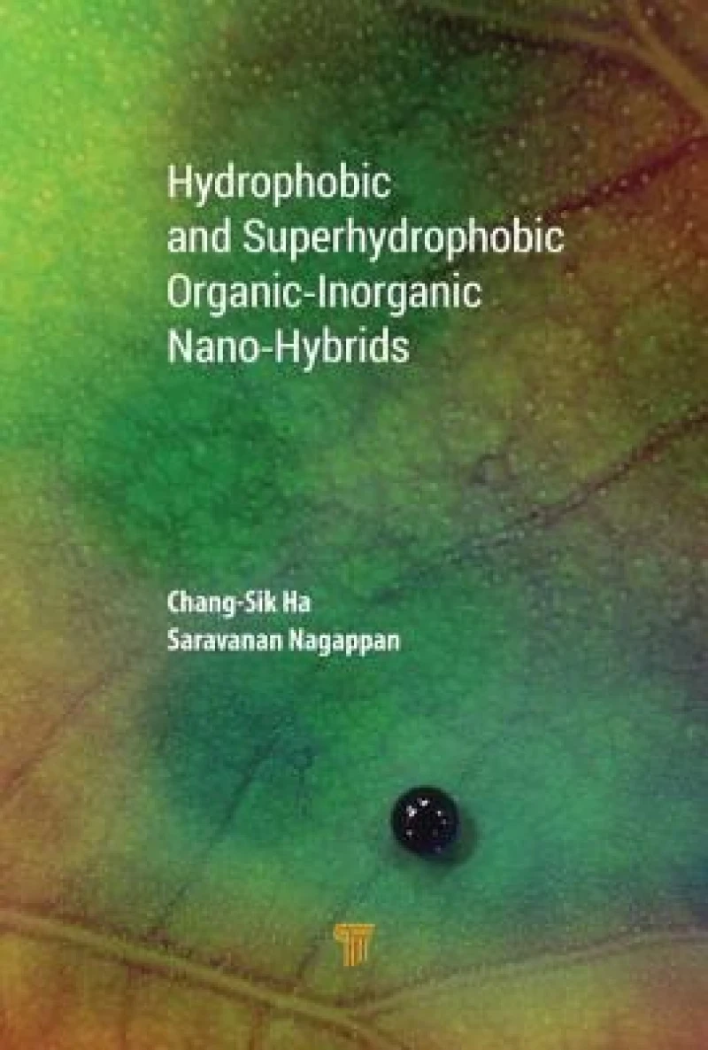 Hydrophobic and Superhydrophobic Organic-Inorganic Nano-Hybrids