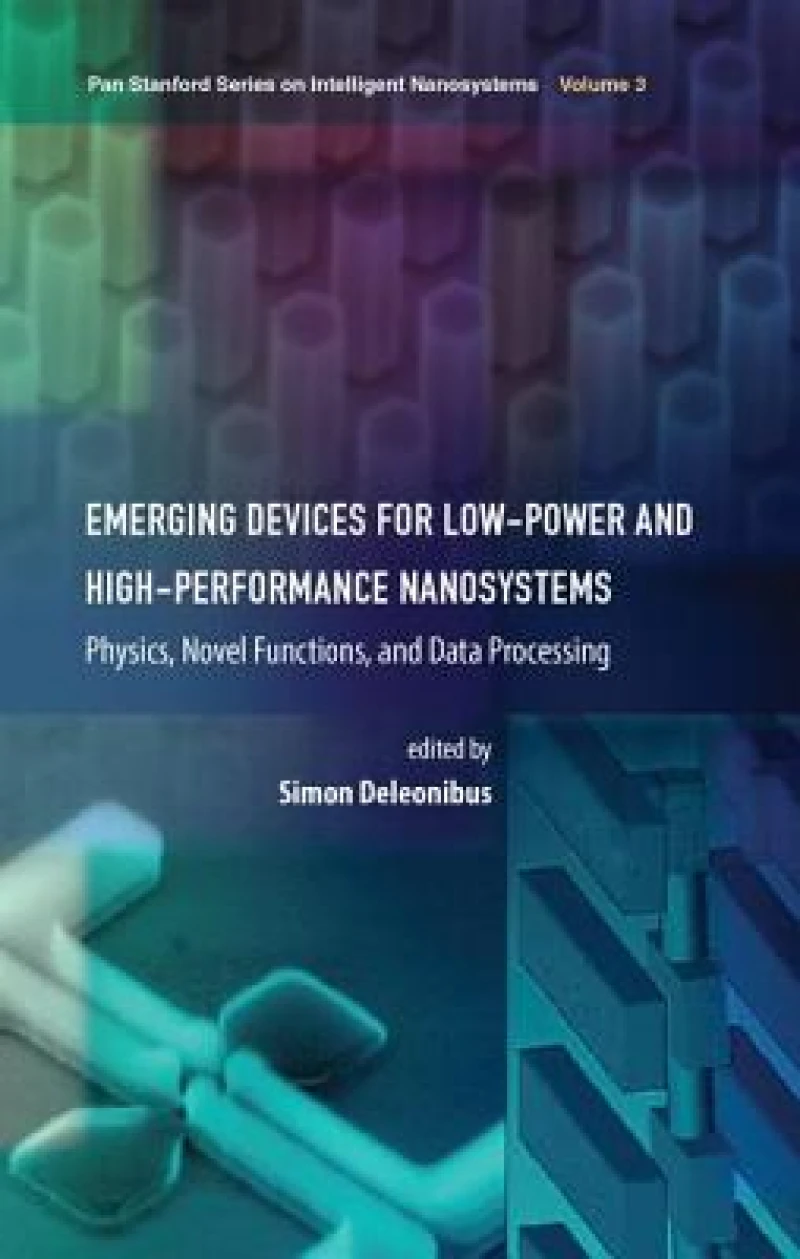 Emerging Devices for Low-Power and High-Performance Nanosystems