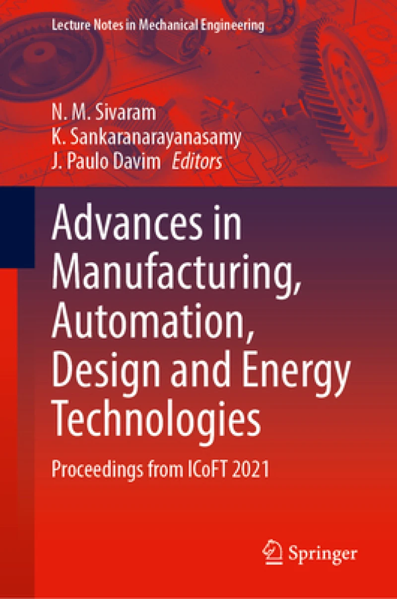 Advances in Manufacturing, Automation, Design and Energy Technologies
