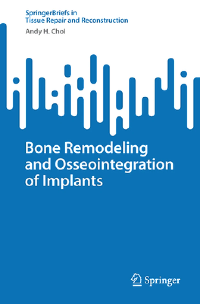 Bone Remodeling and Osseointegration of Implants
