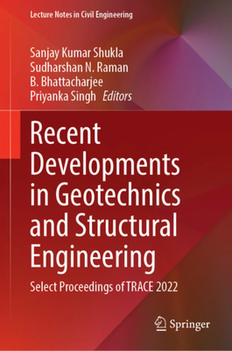 Recent Developments in Geotechnics and Structural Engineering