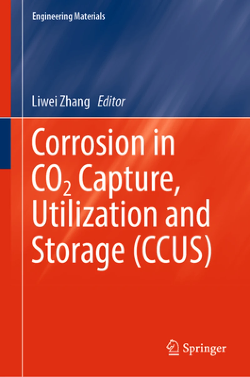 Corrosion in CO2 Capture, Transportation, Geological Utilization and Storage