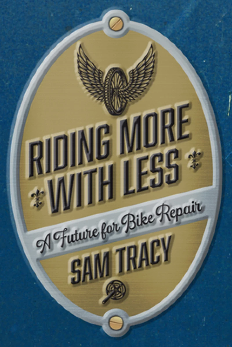 Riding More With Less